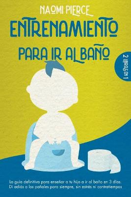 Book cover for Entrenamiento Para IR Al Bano