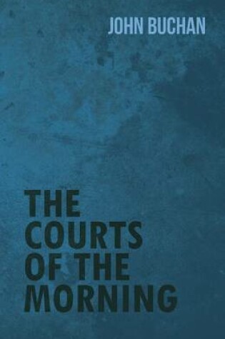 Cover of The Courts of the Morning
