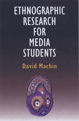 Book cover for Ethnographic Research for Media Students