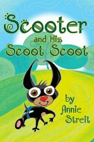 Cover of Scooter and His Scoot Scoot