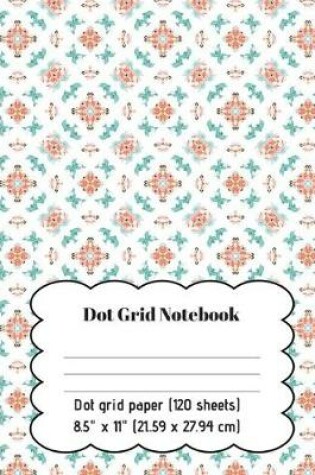 Cover of Dot Grid Journal - Dot Grid Notebook with Swimming Dolphins on Cover