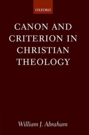 Cover of Canon and Criterion in Christian Theology