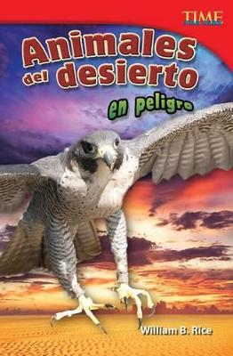 Cover of Animales del desierto en peligro (Endangered Animals of the Desert) (Spanish Version)