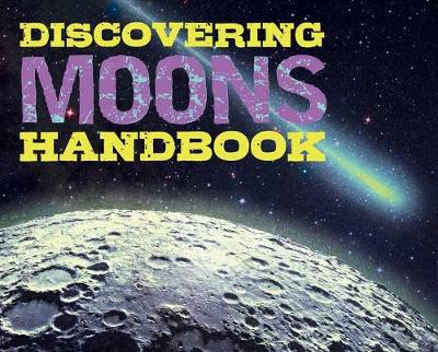 Cover of Discovering Moons Handbook