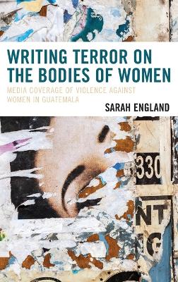 Book cover for Writing Terror on the Bodies of Women