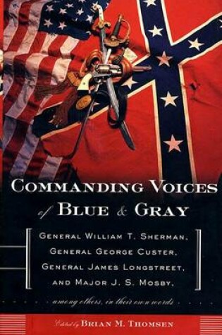 Cover of Commanding Voices of Blue & Gray