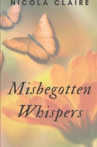 Cover of Misbegotten Whispers
