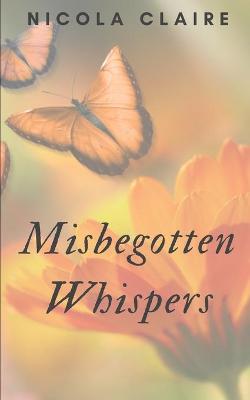 Book cover for Misbegotten Whispers