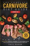 Book cover for The Complete Carnivore Diet Guide