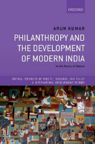 Cover of Philanthropy and the Development of Modern India