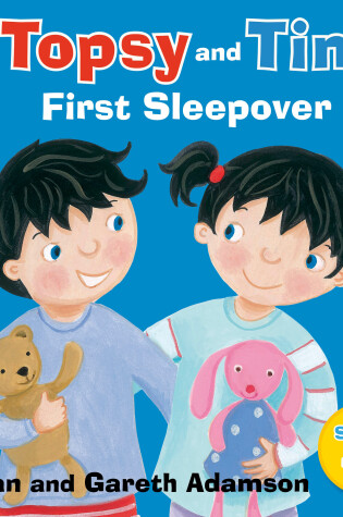Cover of Topsy and Tim: First Sleepover