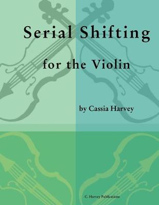 Book cover for Serial Shifting for the Violin