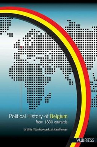 Cover of Political History of Belgium: From 1830 Onwards