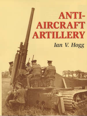 Book cover for Anti-aircraft Artillery