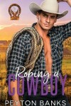 Book cover for Roping A Cowboy