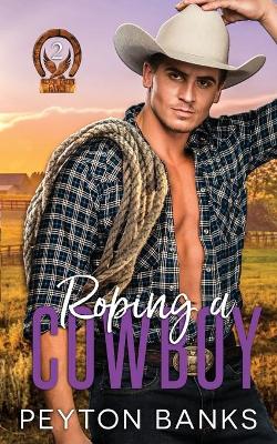 Book cover for Roping A Cowboy