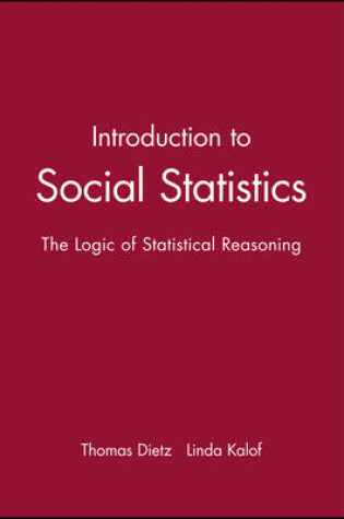 Cover of Introduction to Social Statistics: The Logic of Statistical Reasoning + CD