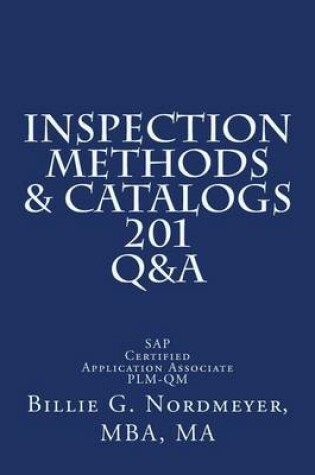 Cover of Inspection Methods & Catalogs 201 Q&A