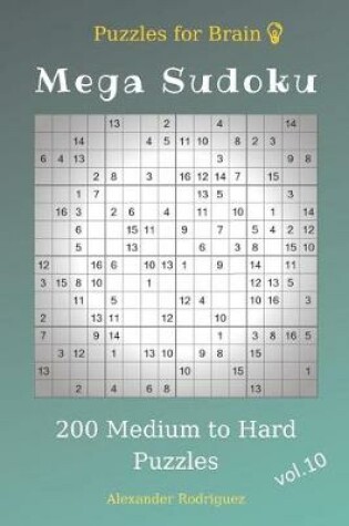 Cover of Puzzles for Brain - Mega Sudoku 200 Medium to Hard Puzzles vol.10