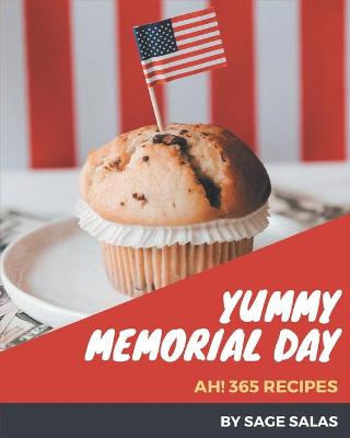 Book cover for Ah! 365 Yummy Memorial Day Recipes