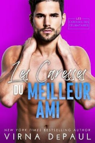 Cover of Les Caresses du meilleur ami