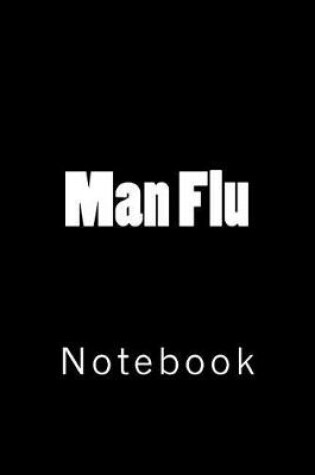 Cover of Man Flu