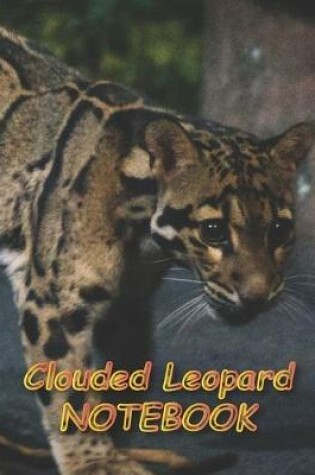Cover of Clouded Leopard NOTEBOOK
