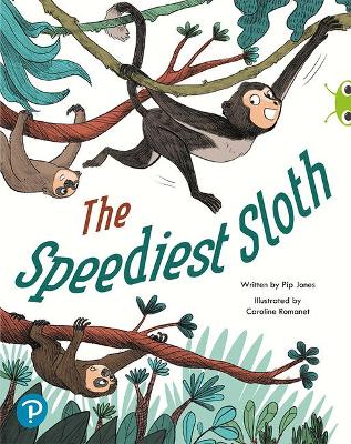 Book cover for Bug Club Shared Reading: The Speediest Sloth (Year 2)