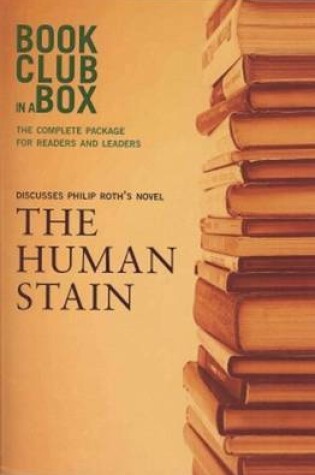 Cover of "Bookclub-in-a-Box" Discusses the Novel "The Human Stain"