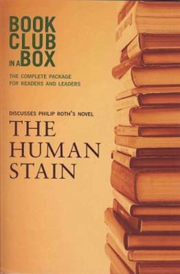 Book cover for "Bookclub-in-a-Box" Discusses the Novel "The Human Stain"
