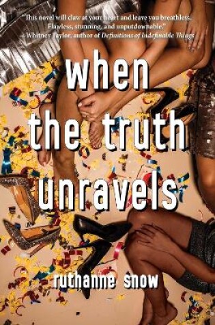 Cover of When the Truth Unravels