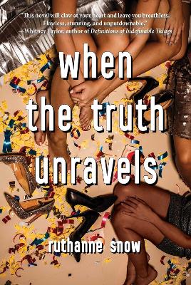 Book cover for When the Truth Unravels