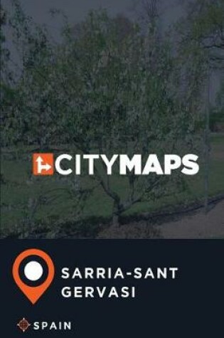 Cover of City Maps Sarria-Sant Gervasi Spain