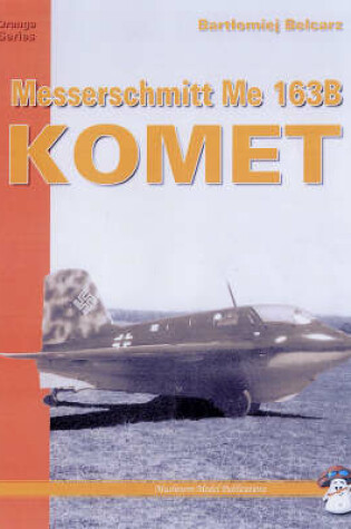 Cover of Messerschmitt Me163 Komet