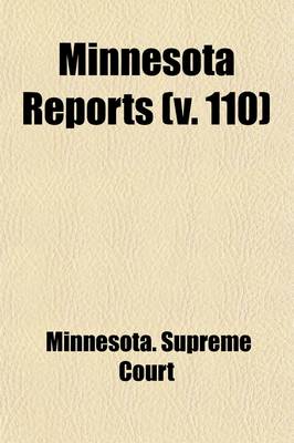 Book cover for Minnesota Reports (Volume 110)