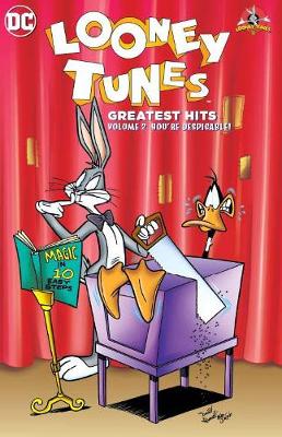 Book cover for Best Of Looney Tunes Vol. 2 You're Despicable!