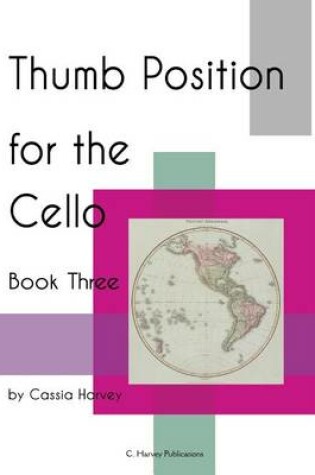 Cover of Thumb Position for the Cello, Book Three