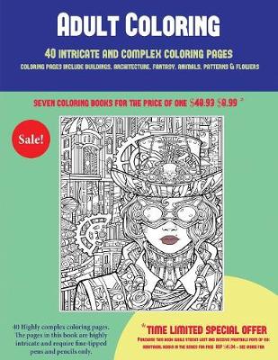Book cover for Adult Coloring (40 Complex and Intricate Coloring Pages)