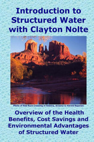 Cover of Introduction to Structured Water with Clayton Nolte