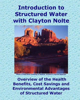 Book cover for Introduction to Structured Water with Clayton Nolte