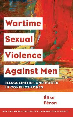 Book cover for Wartime Sexual Violence Against Men