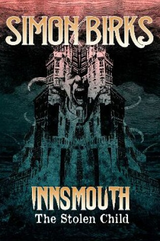 Cover of Innsmouth: The Stolen Child