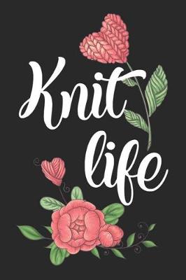 Book cover for Knit Life