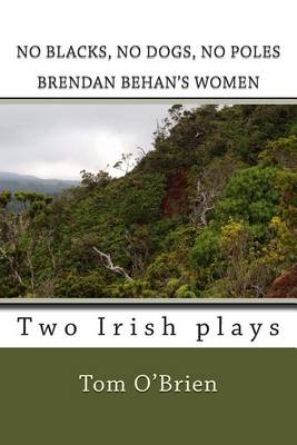 Book cover for No Blacks, No Dogs, No Poles Brendan Behan's Women