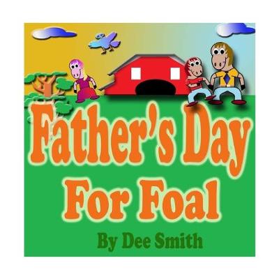 Book cover for Father's Day for Foal