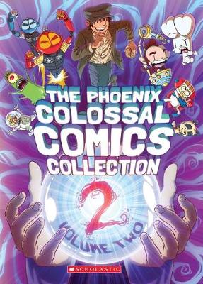Book cover for The Phoenix Colossal Comics Collection: Volume Two