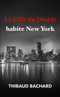 Book cover for La Fille du Diable habite New York