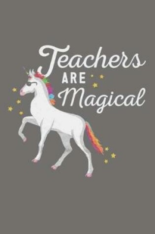 Cover of Teachers ARE Magical