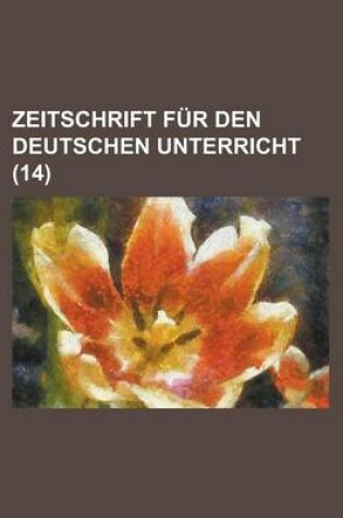 Cover of Zeitschrift Fur Den Deutschen Unterricht (14)