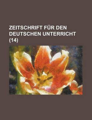 Book cover for Zeitschrift Fur Den Deutschen Unterricht (14)